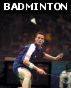 Badminton